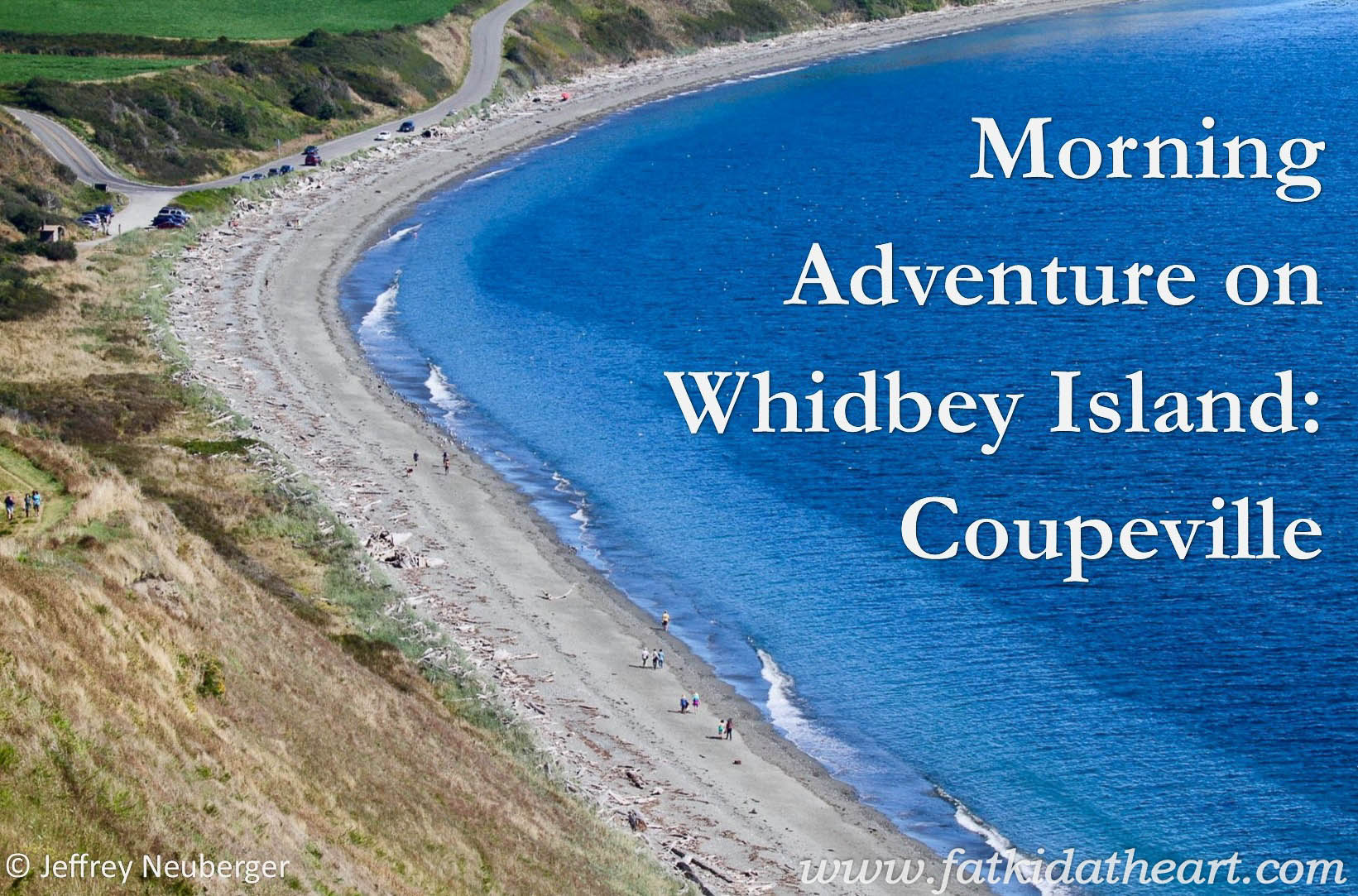 Morning Adventure on Whidbey Island: Coupeville